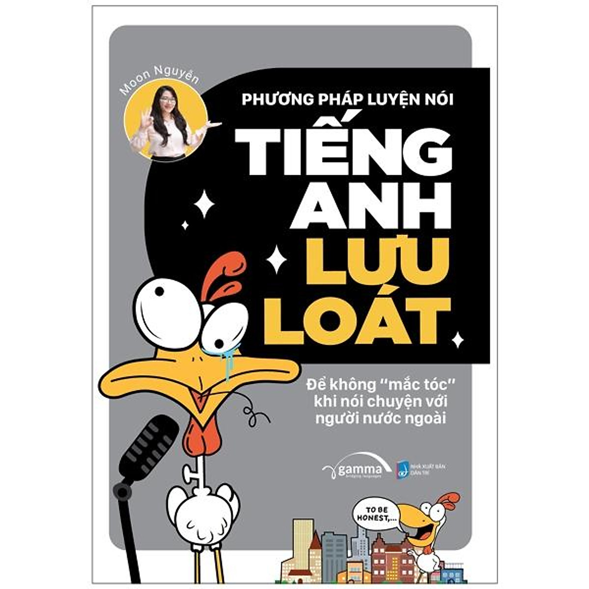 Trạm Đọc | Phương Pháp Luyện Nói Tiếng Anh Lưu Loát - Để Không "Mắc Tóc" Khi Nói Chuyện Với Người Nước Ngoài