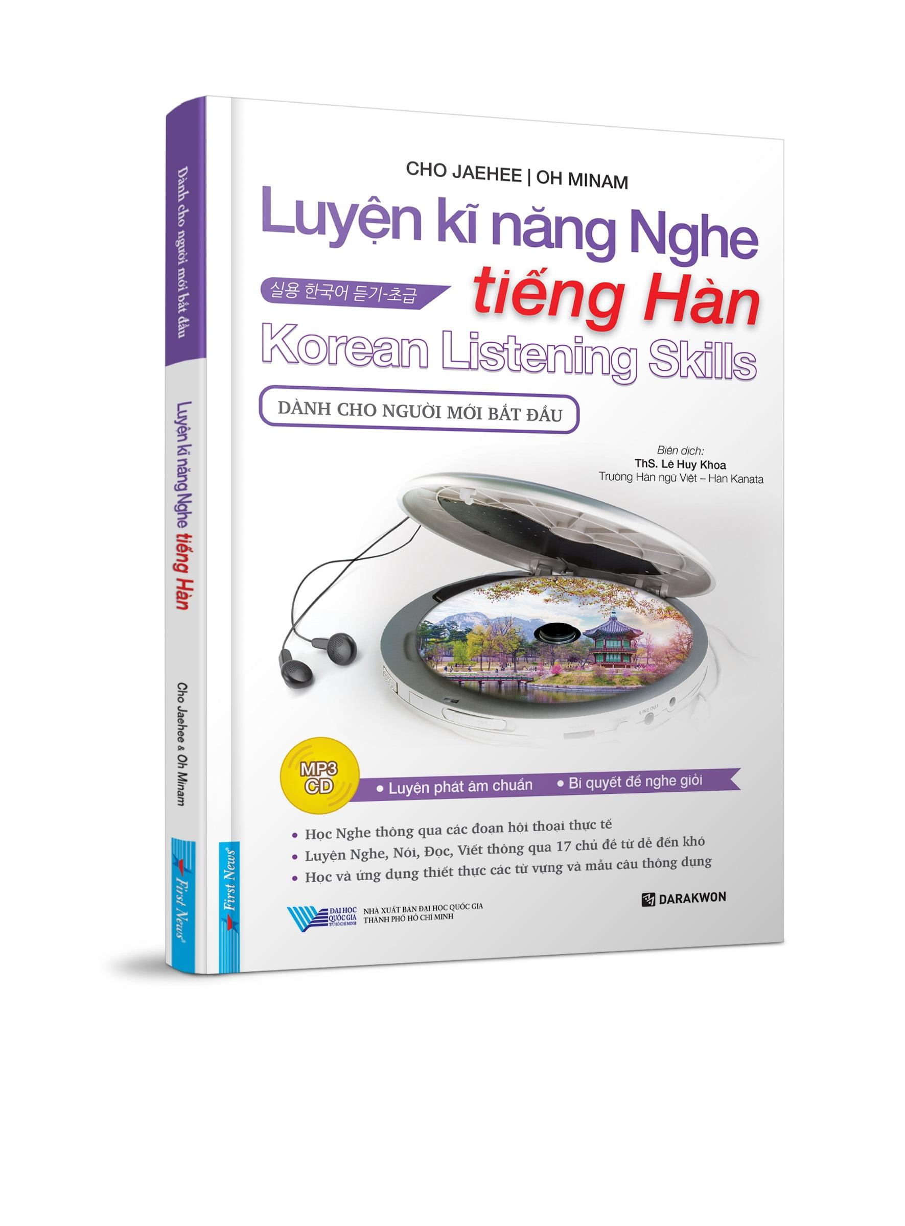Luyện Kĩ Năng Nghe Tiếng Hàn (Dành Cho Người Mới Bắt Đầu)