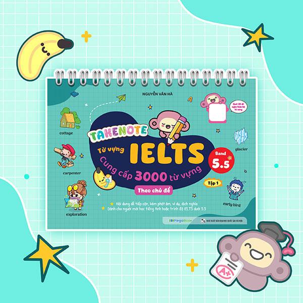 Sách - Takenote - Từ Vựng IELTS - Cung Cấp 3000 Từ Vựng Theo Chủ Đề - Band 5.5 - Tập 1