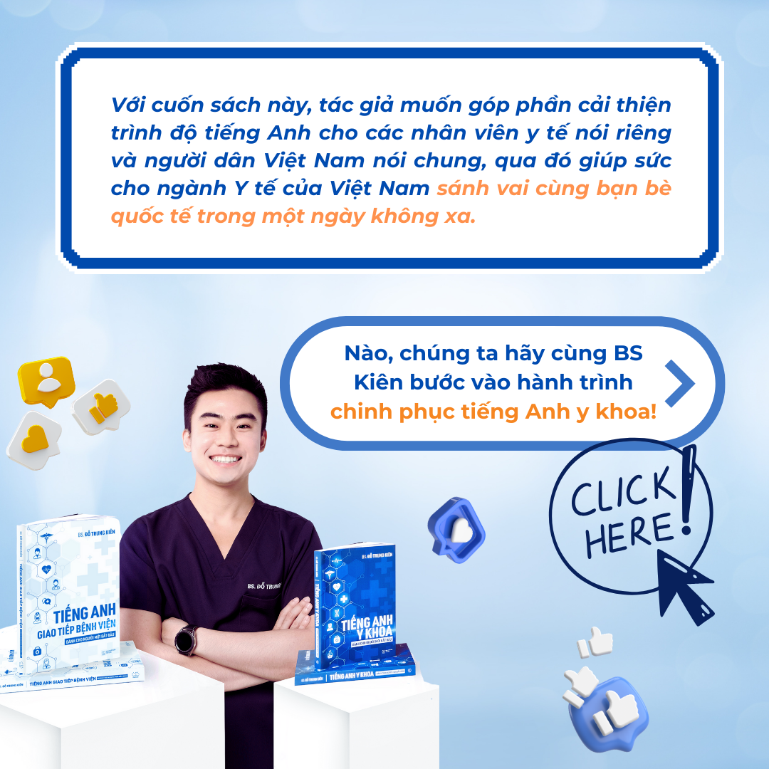 Sách Tiếng Anh Giao Tiếp Bệnh Viện dành cho người mới bắt đầu - Tác giả BS. Đỗ Trung Kiên (Phiên bản mới nhất 2024)