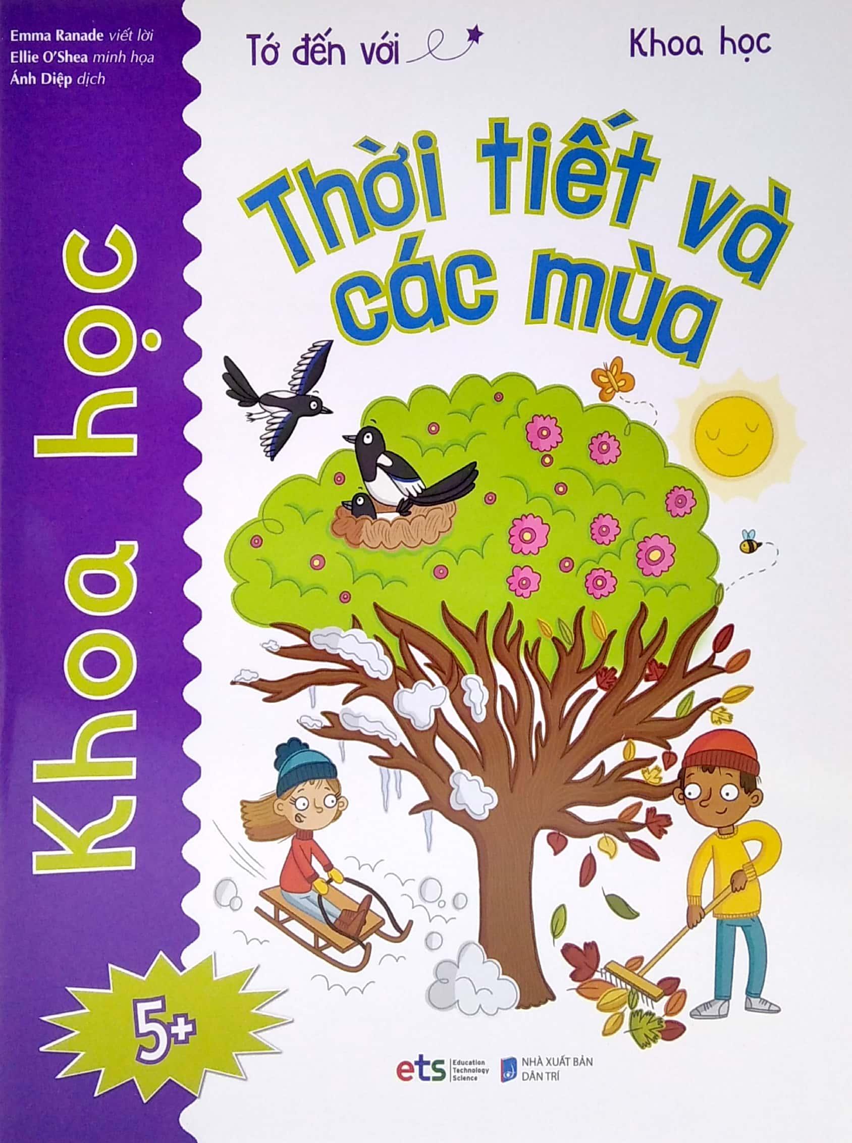 Tớ Đến Với Khoa Học: Thời Tiết Và Các Mùa (Tái Bản)