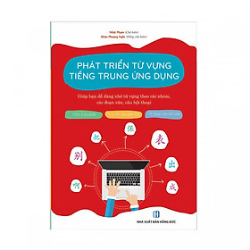 Phát triển từ vựng tiếng Trung ứng dụng