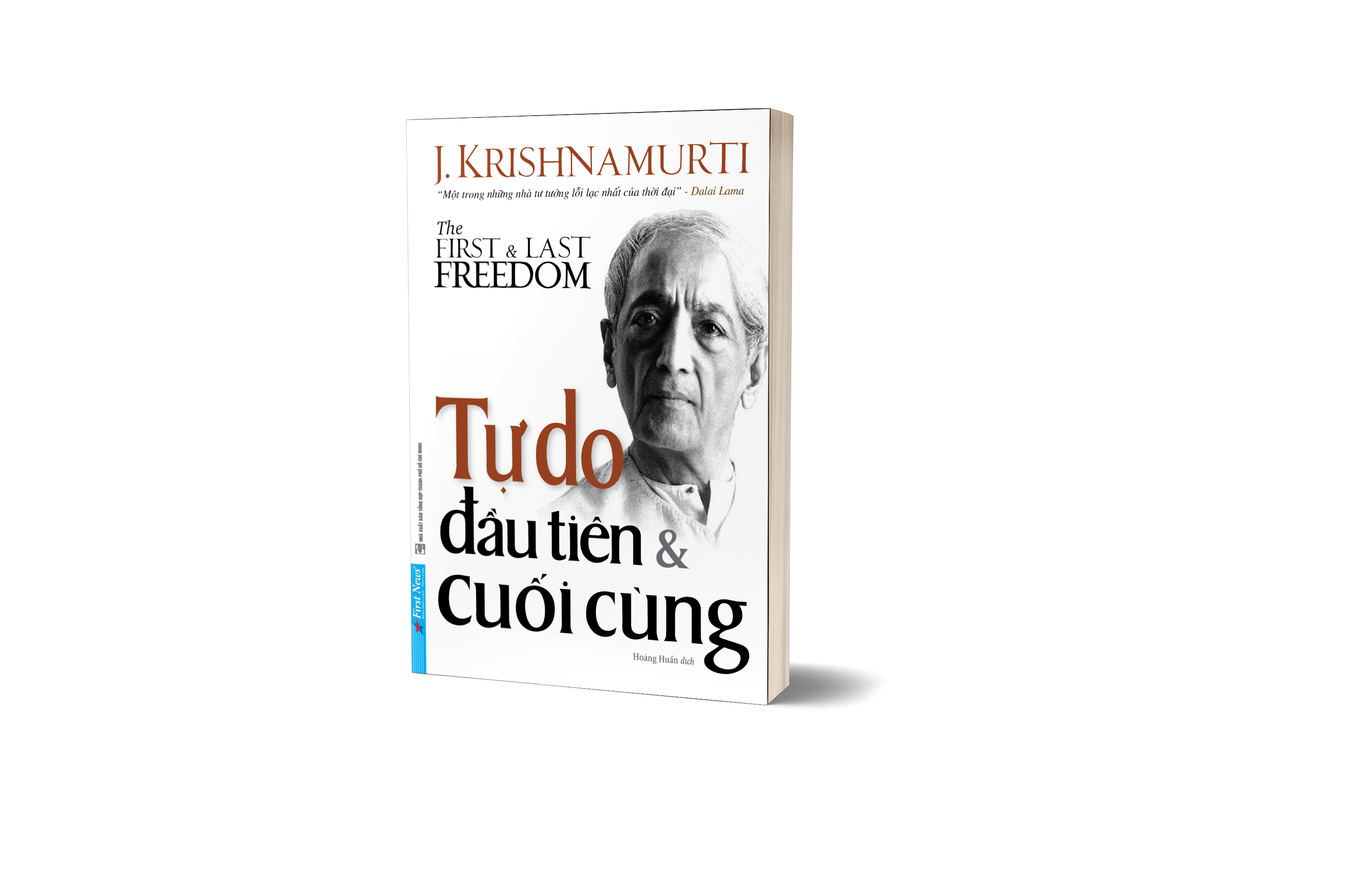 Tự Do Đầu Tiên & Cuối Cùng