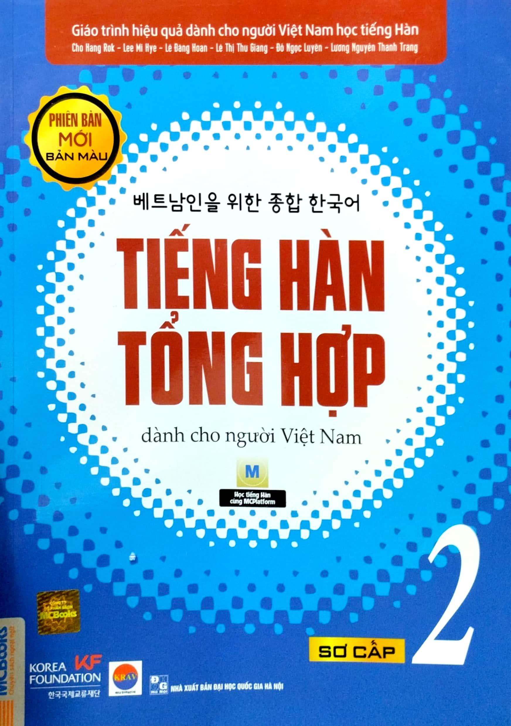 Tiếng Hàn Tổng Hợp Dành Cho Người Việt Nam - Sơ Cấp 2 - Bản Màu (Tái Bản 2023)