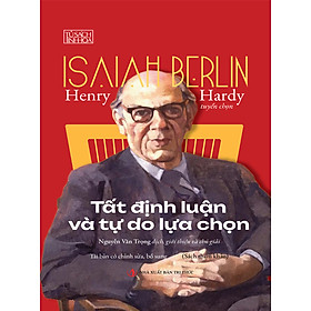 Tất Định Luận Và Tự Do Lựa Chọn