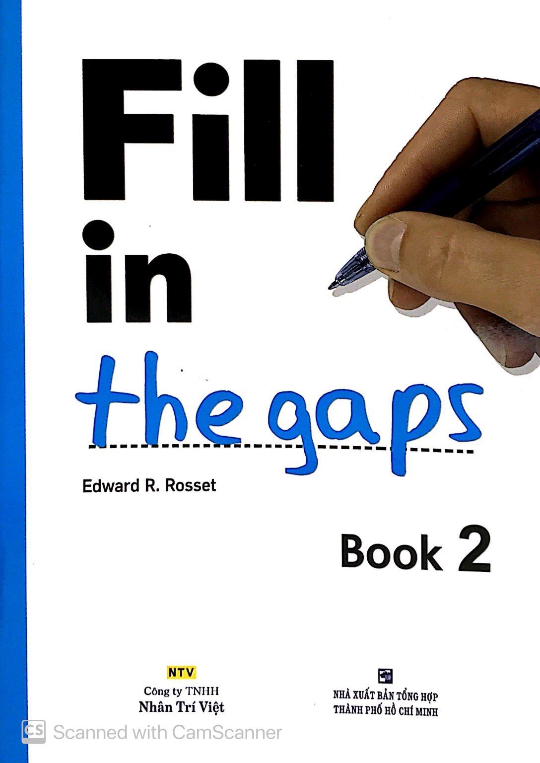 Fill In The Gaps - Book 2 (Không CD)