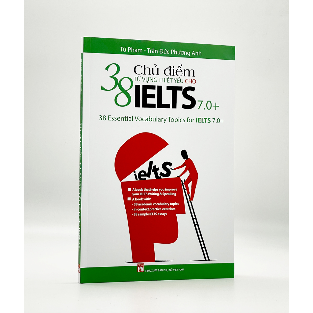 38 Chủ Điểm Từ Vựng Thiết Yếu IELTS 7.0 (Tái Bản 2020)