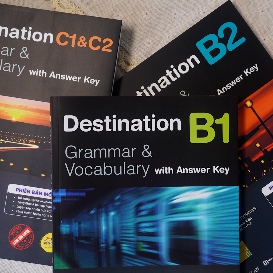Destination B1 Grammar and Vocabulary Kèm Đáp Án