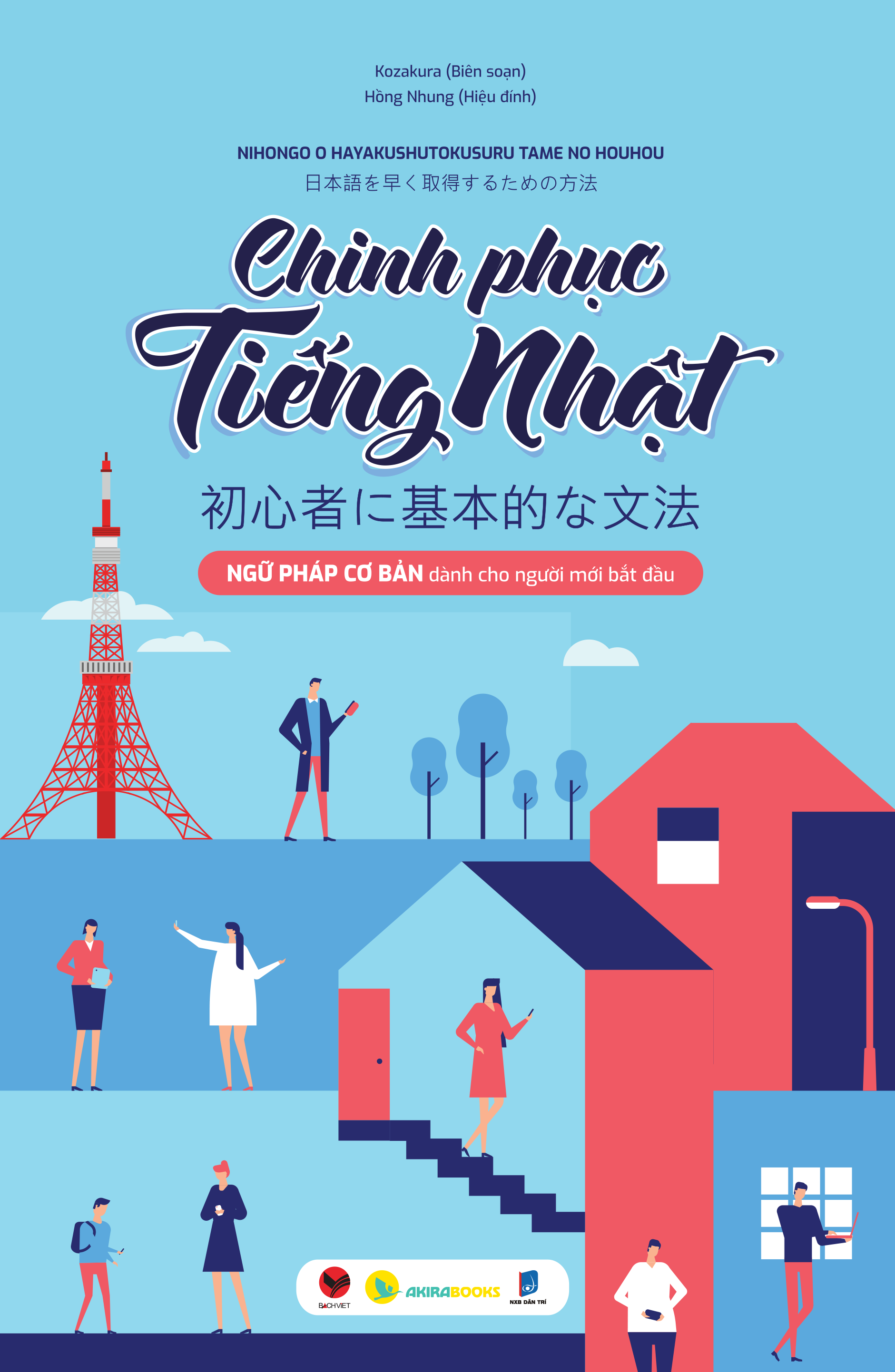 Chinh Phục Tiếng Nhật – Ngữ Pháp Cơ Bản Dành Cho Người Mới Bắt Đầu