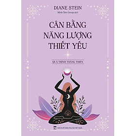 Cân Bằng Năng Lượng Thiết Yếu