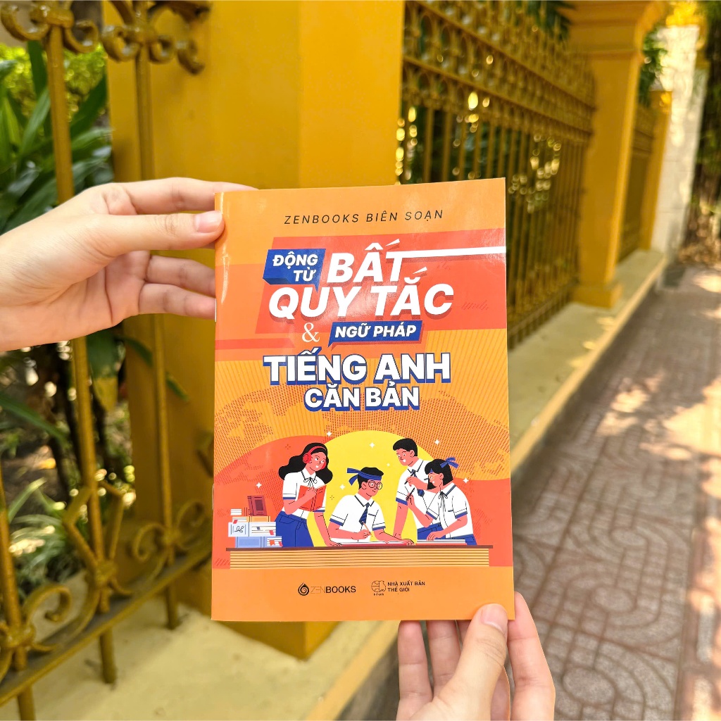 Sách - Động Từ Bất Quy Tắc & Ngữ Pháp Tiếng Anh Cản Bản - Zenbooks