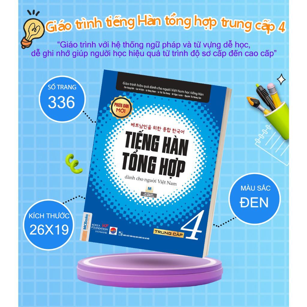 Sách - Tiếng Hàn Tổng Hợp Dành Cho Người Việt Nam - Trung Cấp 4 - Sách Bài Học - Bản Đen Trắng - MCBooks