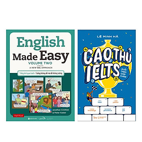 Combo Sách: English Made Easy: Volume 2 + Cao Thủ IELTS Đuổi Theo Chín Chấm