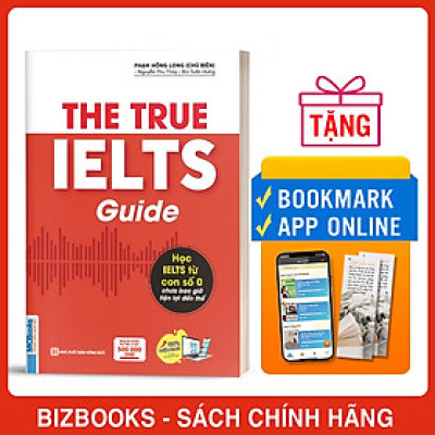 Sách - The True Ielts Guide - Cẩm nang hướng dẫn tự học IELTS chuẩn cho người mới bắt đầu - Tặng tài khoản học tập