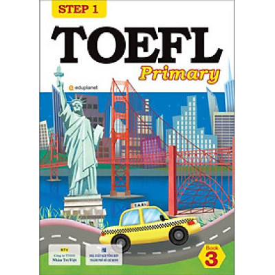 TOEFL Primary Book 3 Step 1 (Kèm CD Hoặc File MP3) 