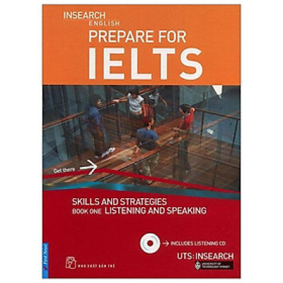 Prepare For IELTS: Skill And Strategies Book One: Listening And Speaking (Không Kèm CD)