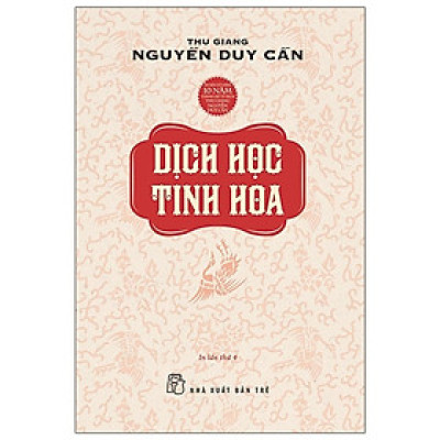 Dịch Học Tinh Hoa (Tái Bản 2021) (NXB Trẻ)