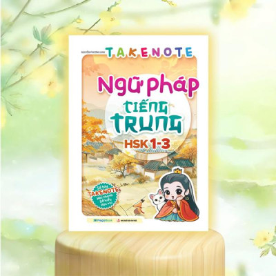 Sách - Takenote Ngữ Pháp Tiếng Trung HSK 1-3