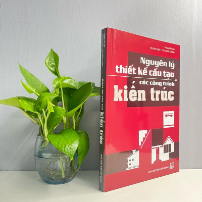Sách - Nguyên Lý Thiết Kế Cấu Tạo Các Công Trình Kiến Trúc