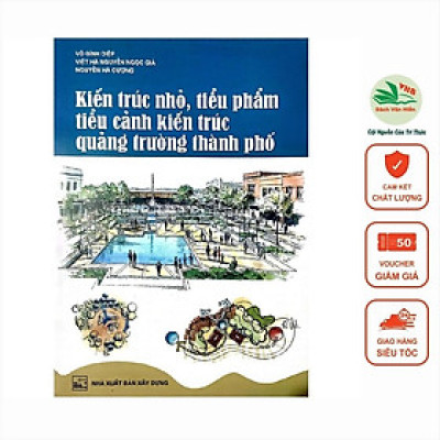 Sách - Kiến Trúc Nhỏ, Tiểu Phẩm Tiểu Cảnh, Kiến Trúc Quảng Trường Thành Phố
