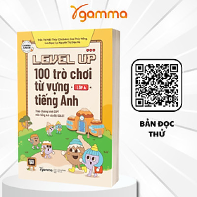 Level Up - 100 Trò Chơi Từ Vựng Tiếng Anh Lớp 4