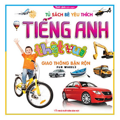 Bộ Tiếng Anh Thật Vui - Giao Thông Bận Rộn (Tái Bản)