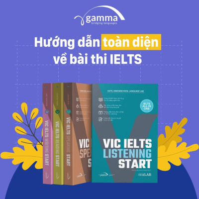 VIC IELTS Listening Start - IELTS All In One - Bản Quyền