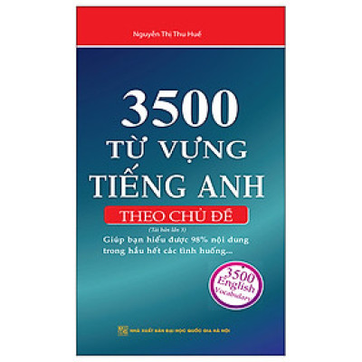 3500 Từ Vựng Tiếng Anh Theo Chủ Đề (Bản Thường) -MT