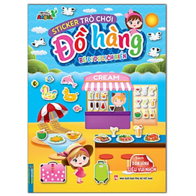 sách - Sticker Trò chơi đồ hàng - Bé đi du lịch biển (dán hình siêu vui nhộn)