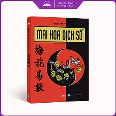 Sách - Mai Hoa Dịch Số - Nguyễn Tuấn Vũ