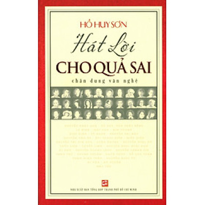 Hát Lời Cho Quả Sai Chân Dung Văn Nghệ