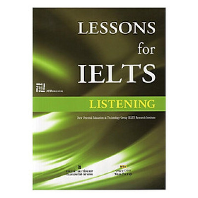 Sách - Lessons For IELTS - Listening (Tái Bản 2018) - Nhân Trí Việt