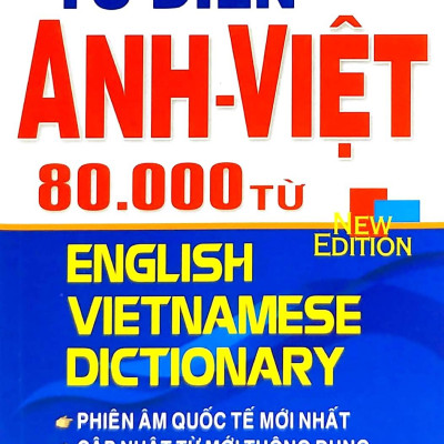 Từ Điển Anh - Việt 80.000 Từ (Tái Bản)