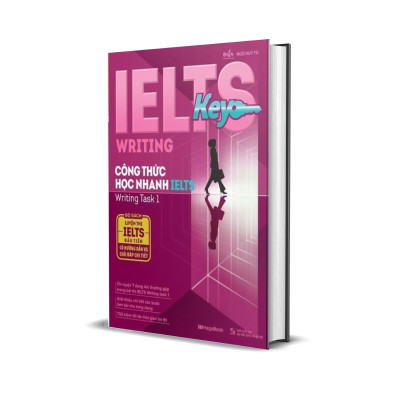 Ielts Key Writing - Công Thức Học Nhanh Ielts Writing Task 1