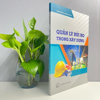 Sách - Quản Lý Rủi Ro Trong Xây Dựng