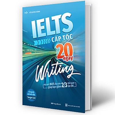 IELTS Cấp Tốc - 20 Ngày Writing (bc)