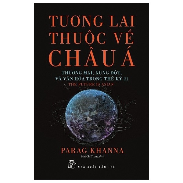 Combo Tư Bản Thế Kỷ 21 - Le Capital Au XXIe SièCle và Tương Lai Thuộc Về Châu Á ( Tặng Kèm Sổ Tay)