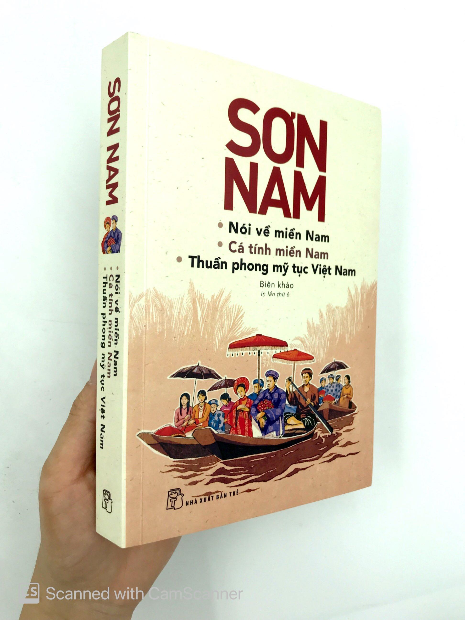 Sơn Nam Nói Về Miền Nam, Cá Tính Miền Nam, Thuần Phong Mỹ Tục Việt Nam