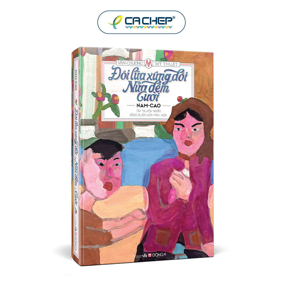 Combo 3 tác phẩm Văn chương và Mỹ thuật - Đông A