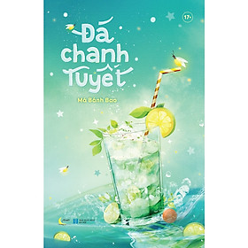 Cuốn Văn Học Lãng Mạn: Đá Chanh Tuyết