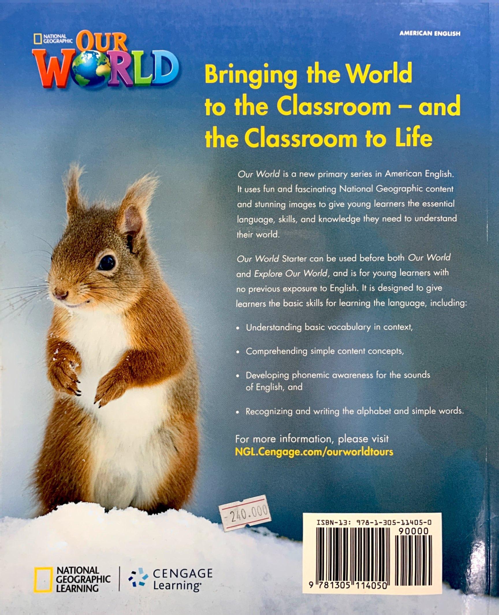 Our World (Ame Ed.) Starter: Student Book - Paperback