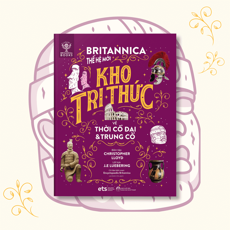 Bộ 4 cuốn Britannica Thế Hệ Mới LƯỢC SỬ LOÀI NGƯỜI