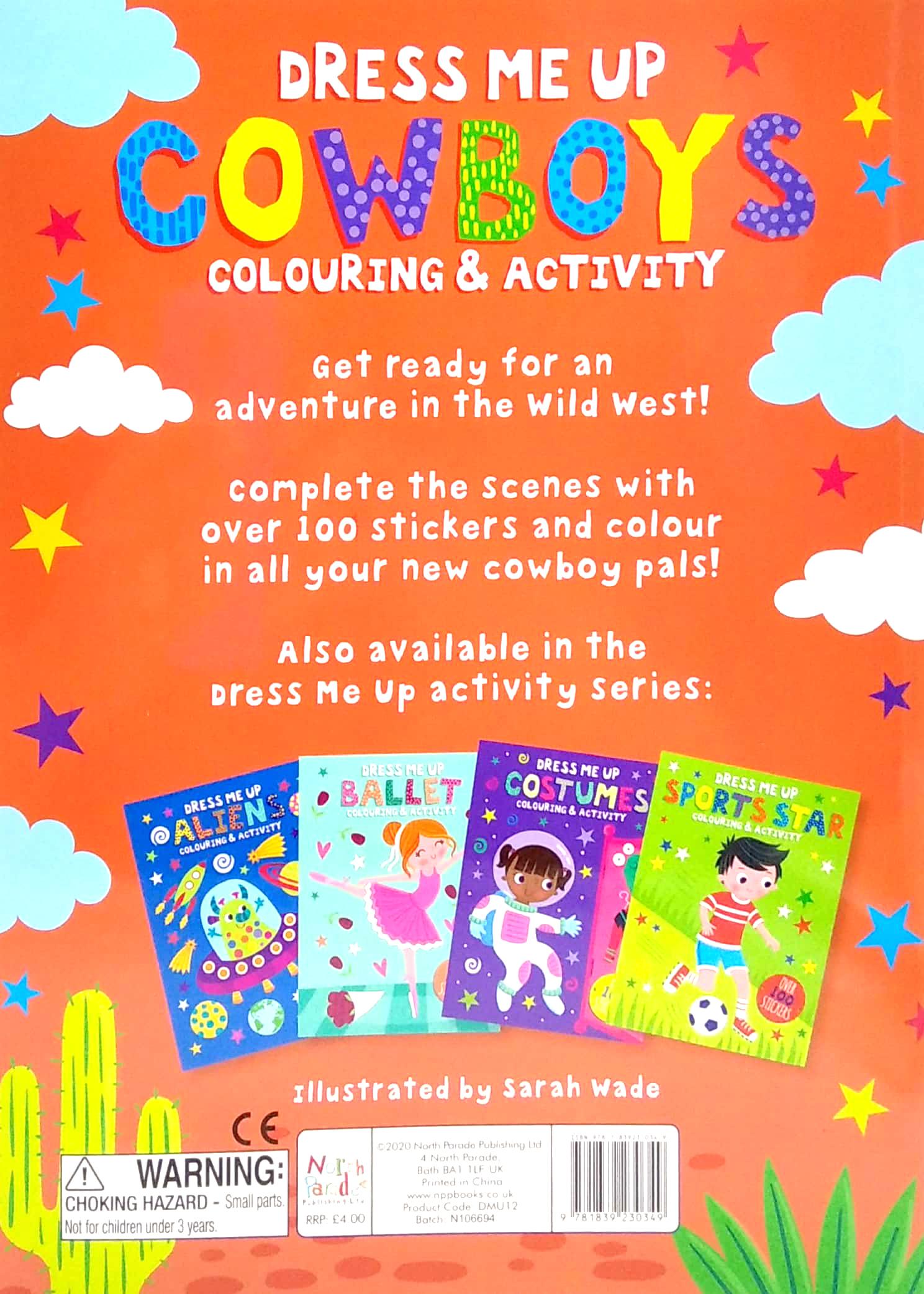 Dress Me Up: Cowboys - Colouring & Activity