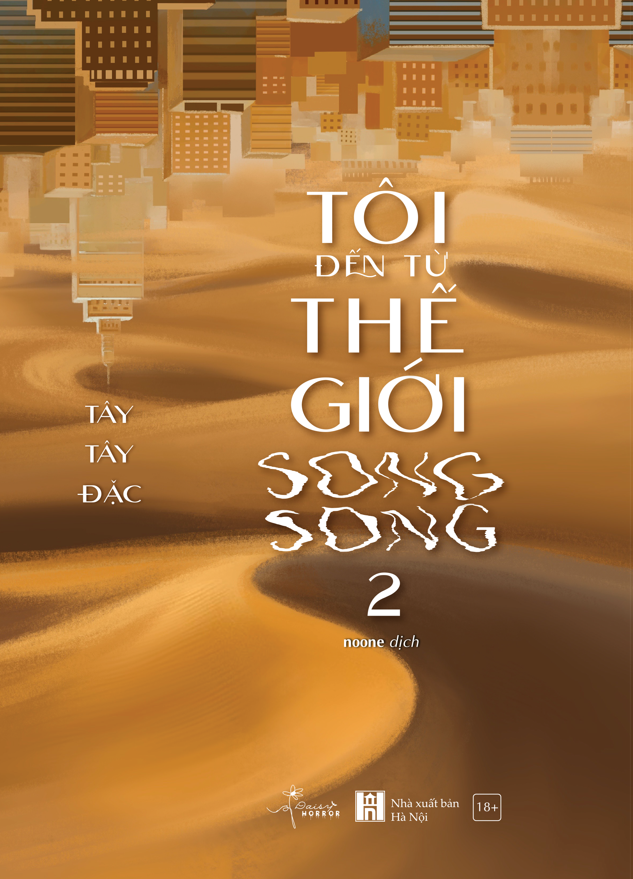 Sách - Tôi Đến Từ Thế Giới Song Song - Tập 2 - Tặng Kèm Postcard 2 Mặt Bồi Cứng + Bookmark 2 Mặt Bồi Cứng