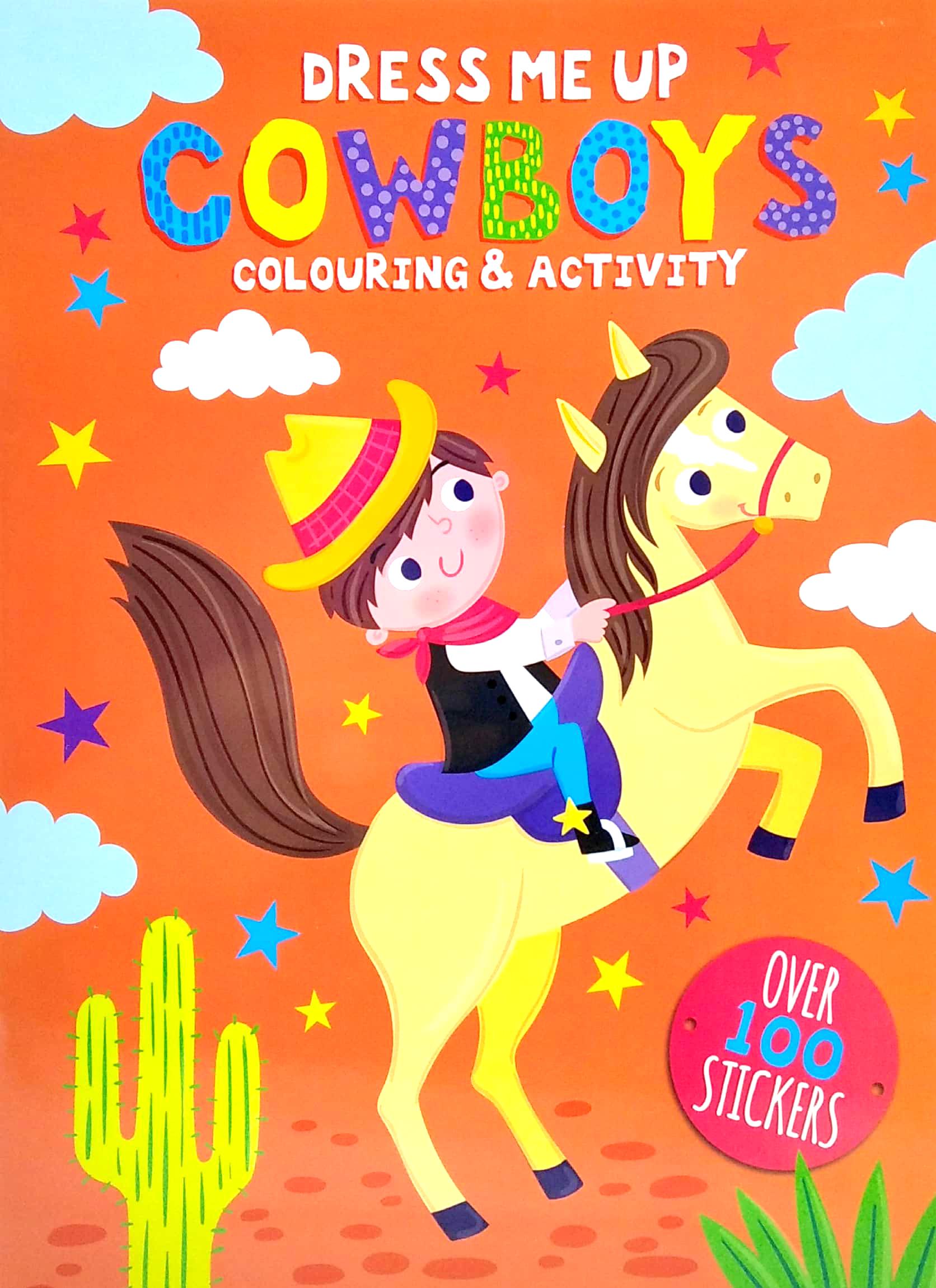 Dress Me Up: Cowboys - Colouring & Activity