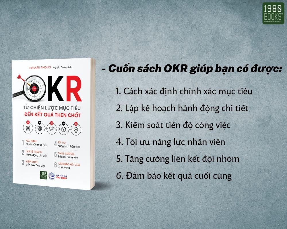 OKR – Từ chiến lược mục tiêu đến kết quả then chốt - Masaru Amono