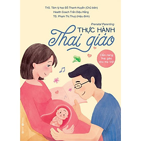 Thực Hành Thai Giáo