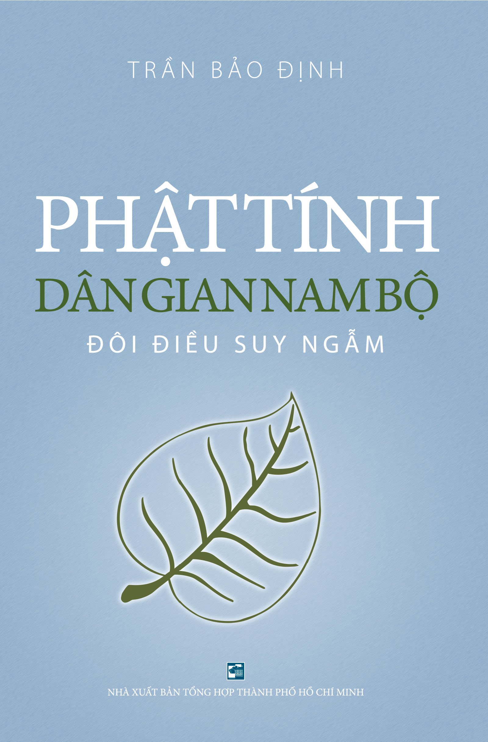 Phật tính dân gian Nam Bộ đôi điều suy ngẫm