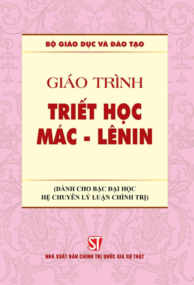 Sách - Giáo Trình Triết Học Mác-Lenin (Dành Cho Bậc Đại Học Hệ Chuyên Lý Luận Chính Trị)