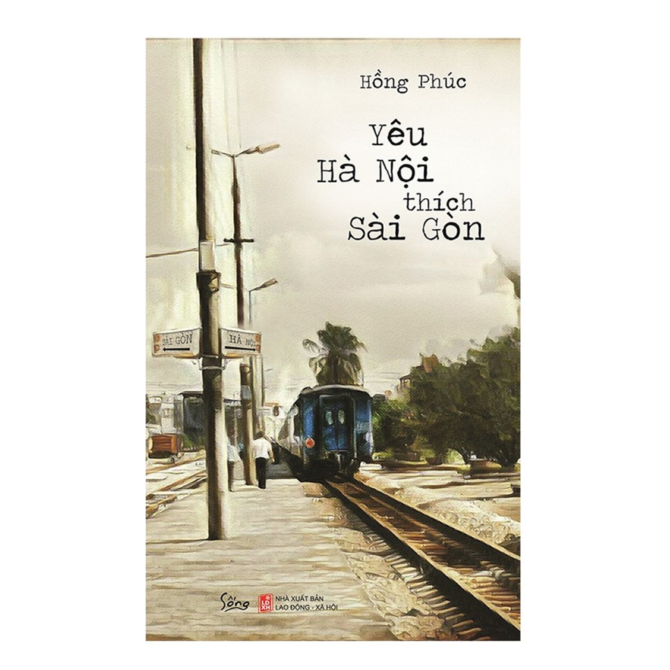 Combo Bút Ký Hay: Trần Gian Muôn Nỗi + Yêu Hà Nội thích Sài Gòn